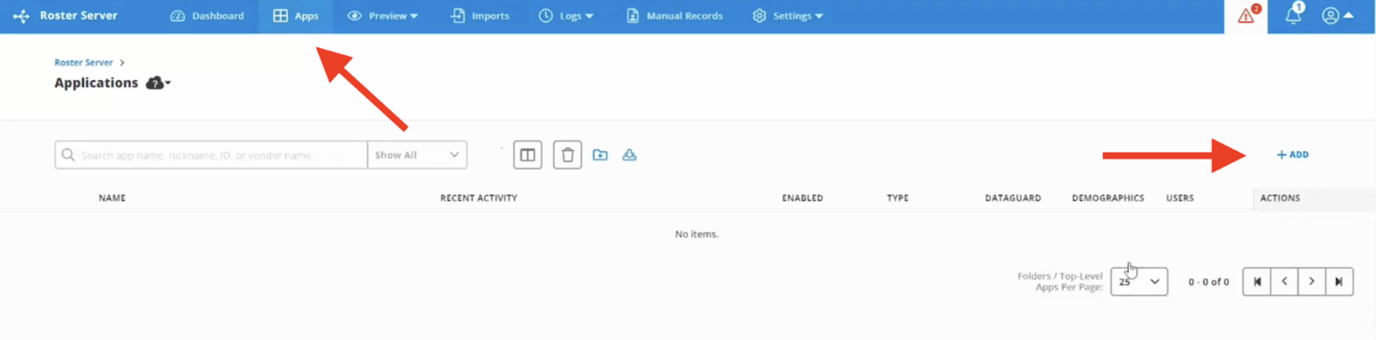 A web interface labeled Applications under Roster Server an Add button is highlighted with a red arrow on the right side. Another red arrow points to the Apps tab in the top navigation menu